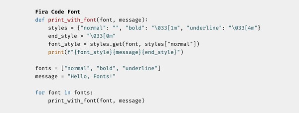 Python code example styled with Fira Code font